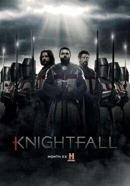 مسلسل Knightfall الموسم الثاني الحلقة 8 الثامنة