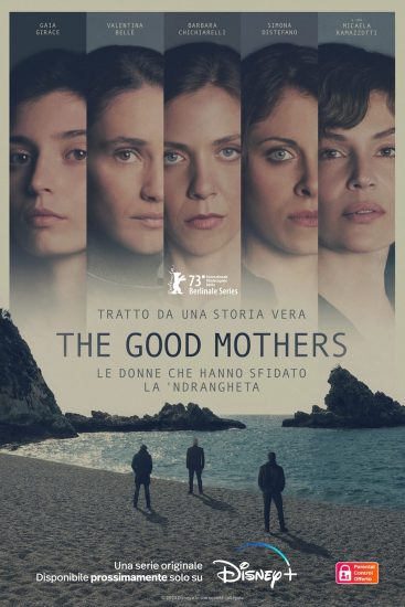 مسلسل The Good Mothers الموسم الاول الحلقة 6 السادسة والاخيرة مترجمة