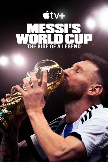 مسلسل Messi’s World Cup: The Rise of a Legend الحلقة 4 الرابعة والاخيرة مترجمة